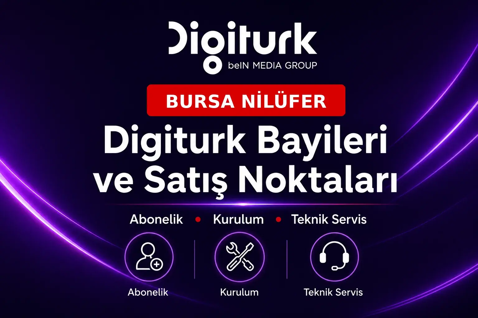 Bursa NİLÜFER Digiturk bayileri ve satış noktaları
