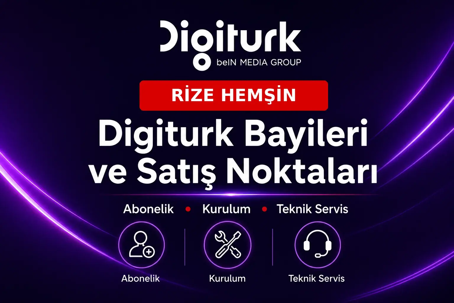 Rize HEMŞİN Digiturk bayileri ve satış noktaları