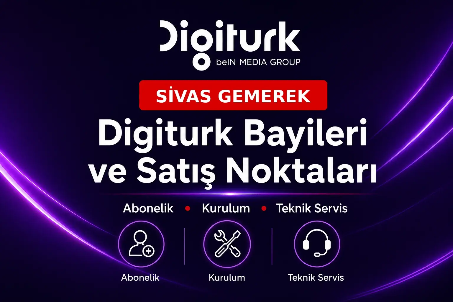 GEMEREK Digiturk Bayileri Sivas GEMEREK Digiturk bayileri ve satış noktaları