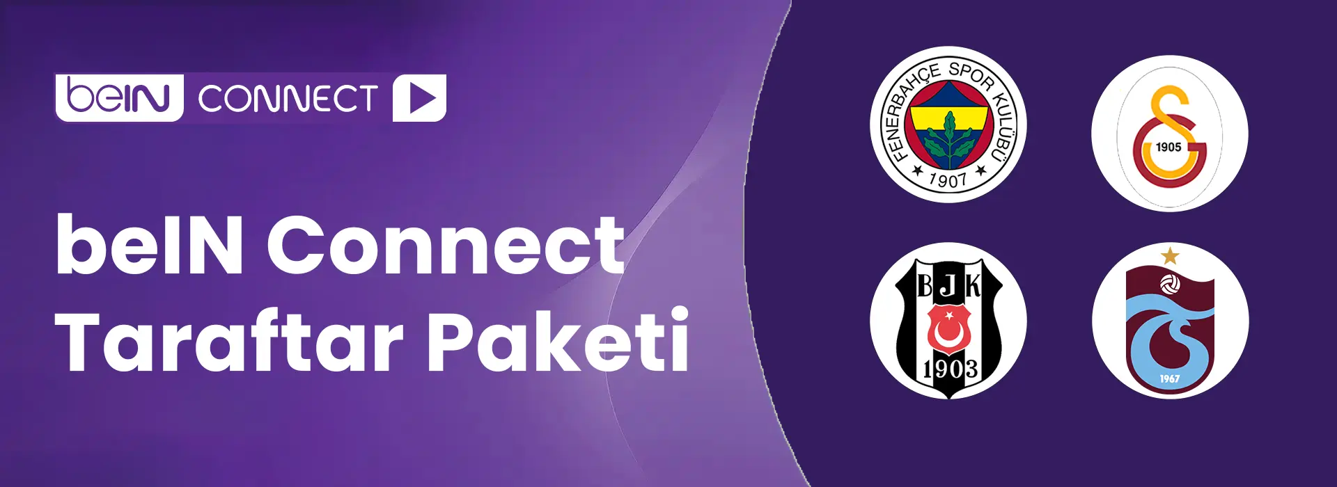 beIN Connect Taraftar Paketi Kampanyası