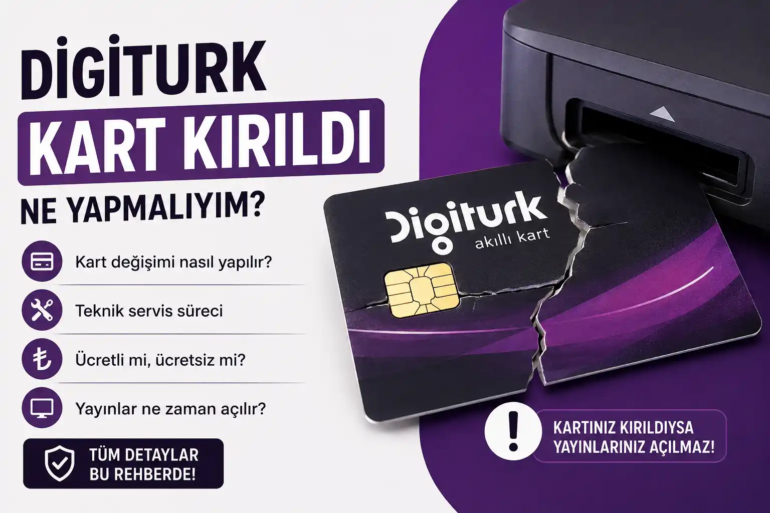 Digiturk Kart Kırıldı Çözüm Rehberi Digiturk kart kırıldı ne yapılmalı ve kart değişimi nasıl yapılır?